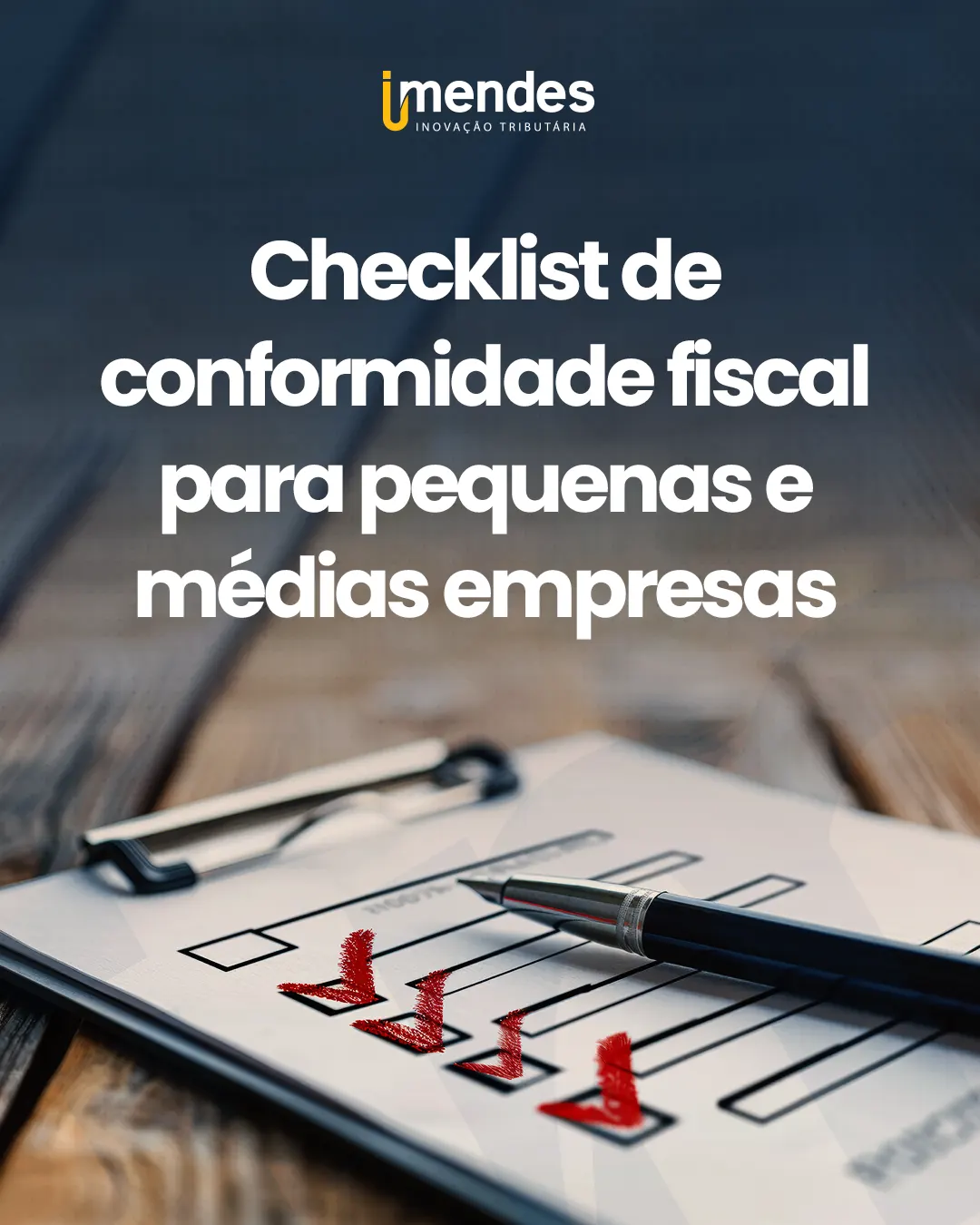 Checklist de conformidade fiscal para pequenas e médias empresas