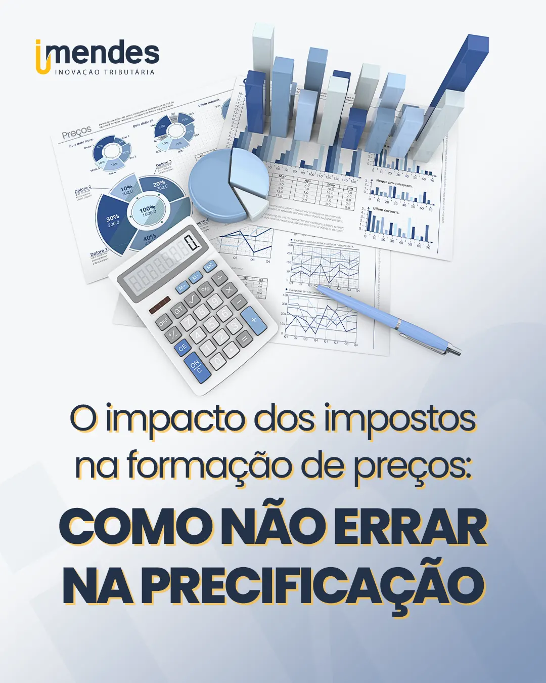 O impacto dos impostos na formação de preços: como não errar na precificação